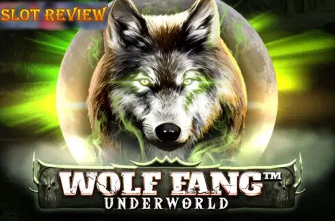 Wolf Fang - Underworld slot